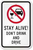 Stay-Alive-Dont-Drink-Sign-K-8674.gif