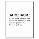 sarchasm_definition_postcard-ra7aaaf24e278457ba6b8de1f45d2de78_vgbaq_8byvr_512.jpg